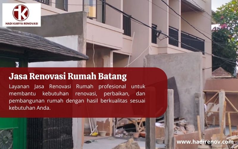 Jasa Renovasi Rumah Batang
