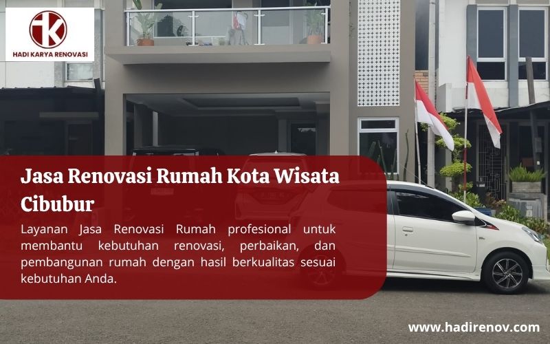 Jasa Renovasi Rumah Kota Wisata Cibubur