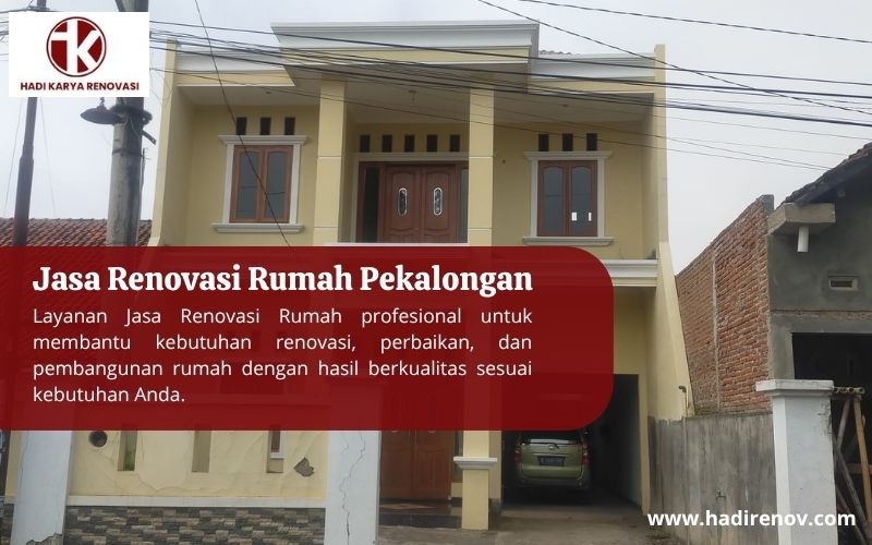 Jasa Renovasi Rumah Pekalongan