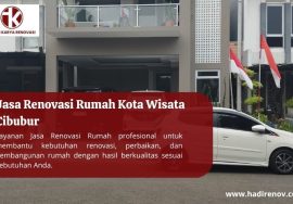 Jasa Renovasi Rumah Kota Wisata Cibubur