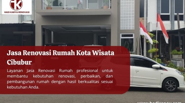 Jasa Renovasi Rumah Kota Wisata Cibubur